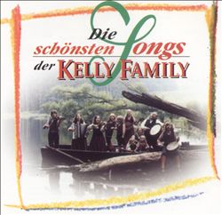 baixar álbum Kelly Family - Die Schönsten Songs Der Kelly Family