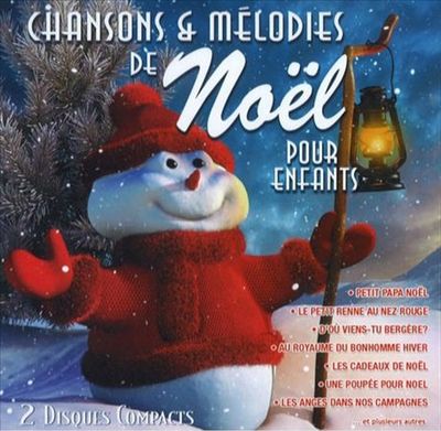 Chansons Et Mélodies de Noël Pour Enfants