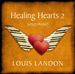 Healing Hearts, Vol. 2: Solo Piano