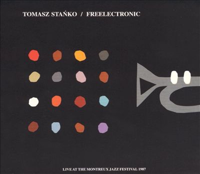 Freelectronic: Live at the Montreux Jazz Festival 1987