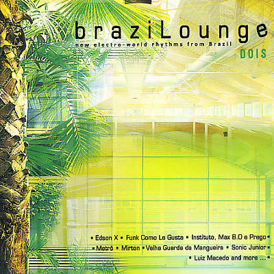 Brazilounge, Vol. 2