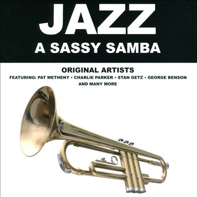 Jazz: A Sassy Samba