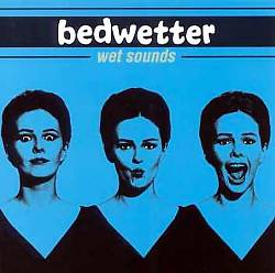 baixar álbum Bedwetter - Wet Sounds