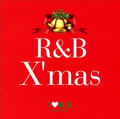 I Love R&B: R&B Xmas