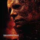 Halloween Kills [Original Motion Picture Soundtrack]