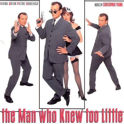 The Man Who Knew Too Little [Original Motion Picture Soundtrack]