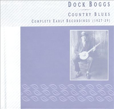 Country Blues: Complete Early Recordings (1927-1929)