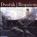 Dvorák: Requiem