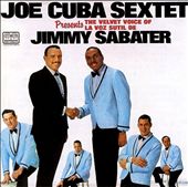 Joe Cuba Presents the Velvet Voice of Jimmy Sabater