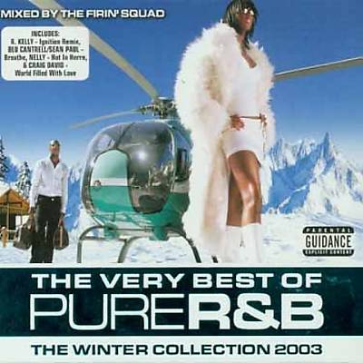 The Very Best of Pure R&B: The Winter Collection 2003