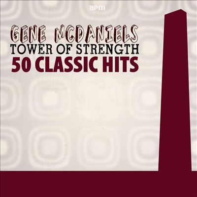 Tower of Strength: 50 Classic Hits