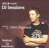 AOL Music DJ Sessions: Mixed by John Digweed