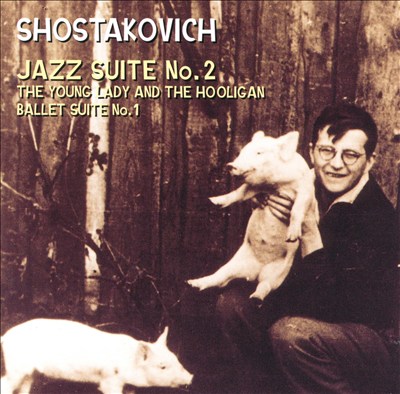 Shostakovich: Suite for Jazz Orchestra No. 2