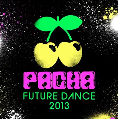 Pacha Future Dance 2013