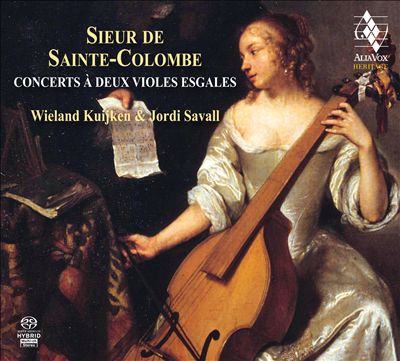 Sieur de Sainte-Colombe: Concerts à Deux Violes Esgales