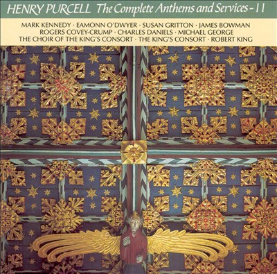Purcell: The Complete Anthems and Services, Vol. 11