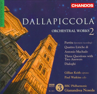 Dallapiccola: Orchestral Works Vol. 2