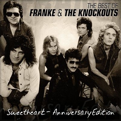 The Best of Franke & the Knockouts: Sweetheart