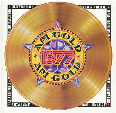 AM Gold: 1977