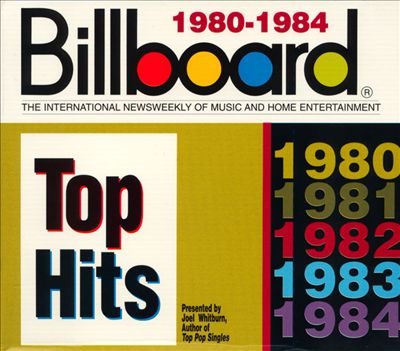 shilling Etableret teori dash Various Artists - Billboard Top Hits: 1980-1984 Album Reviews, Songs & More  | AllMusic