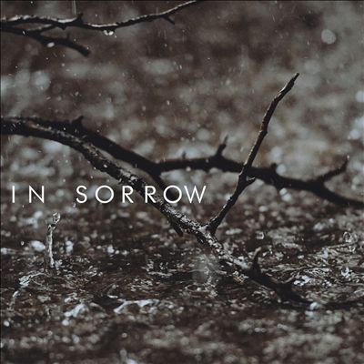 In Sorrow