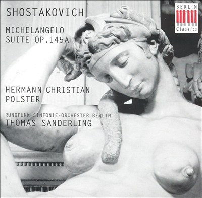 Suite on Verses of Michelangelo, songs (11) for bass & orchestra, Op. 145a (orchestration of Op 145)