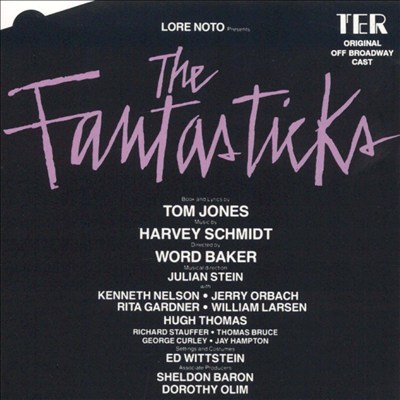 The Fantasticks [1995 Original Broadway Cast]
