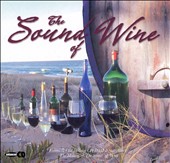 The Sound of Wine [Enhanced CD-Rom]
