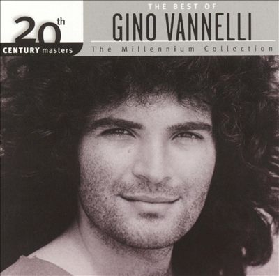 20th Century Masters: The Millennium Collection: Best of Gino Vannelli