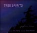 Tree Spirits: Symphonic Version