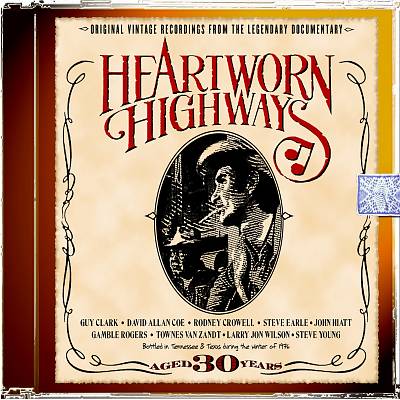 Heartworn Highways [Original Soundtrack]