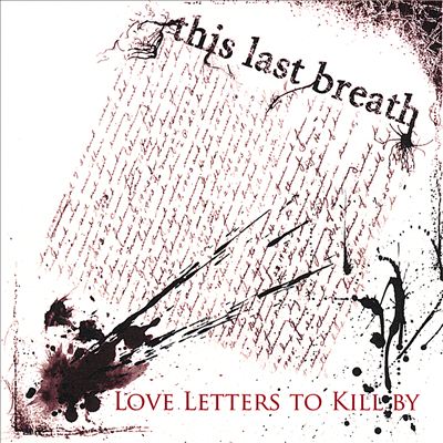 Love Letters to Kill By