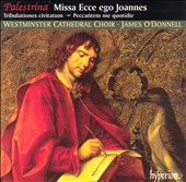 Palestrina: Missa Ecce ego Johannes