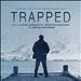 Trapped [Original Television Series Soundtrack]