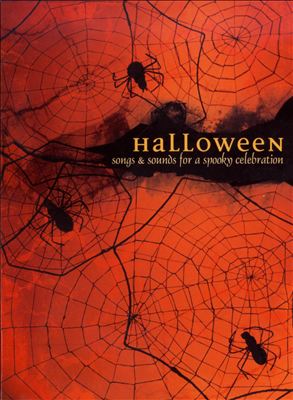 Halloween: Songs and Sounds for a Spooky Celebration