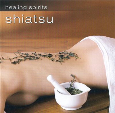 Shiatsu [Healing Spirit]