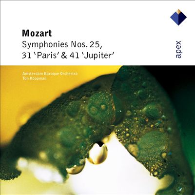 Mozart: Symphonies Nos. 25, 31 "Paris" & 41 "Jupiter"
