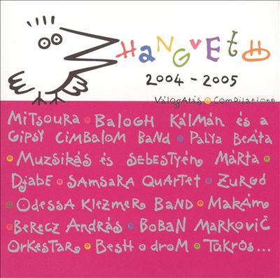 Hangvetö: Va'logata's 2004-2005 Compilation
