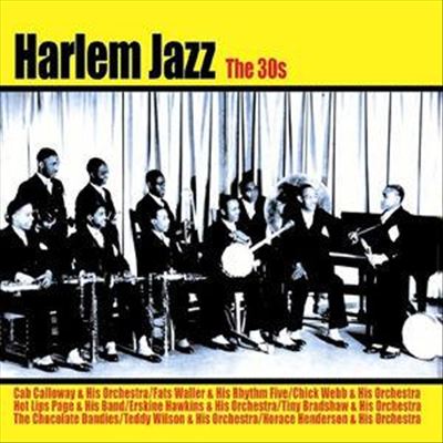 Harlem Jazz: The 30's