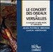 A Concert of Bird Music at Versailles