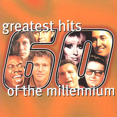 Greatest Hits: Millennium 60s, Vol. 1