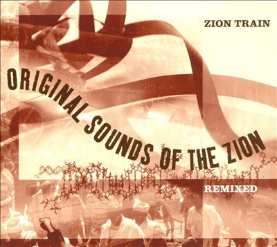 Original Sounds of the Zion: Remixed