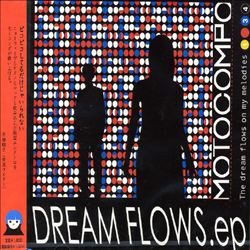 ladda ner album Motocompo - Dream Flows Ep