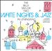 White Nights and Jazz in Leningrad
