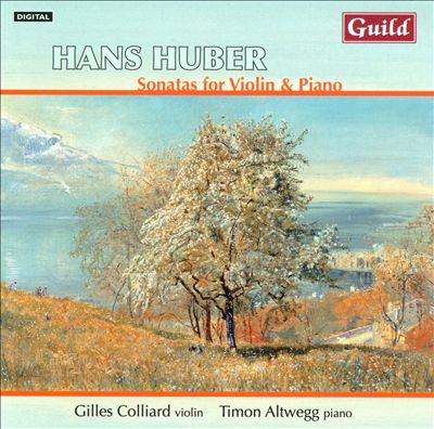 Hans Huber: Sonatas for Violin & Piano
