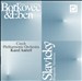 Pavel Borkovec, Petr Eben: Piano Concertos; Klement Slavický: Rhapsodic Variations