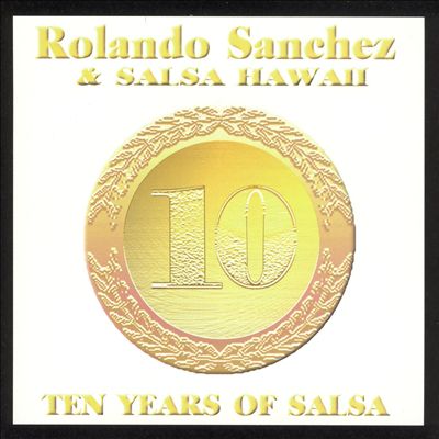 Ten Years of Salsa