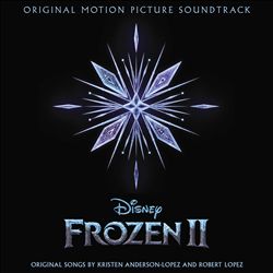 Frozen II [Original Motion Picture Soundtrack]