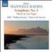 Peter Maxwell Davies: Symphony No. 1; Mavis in Las Vegas