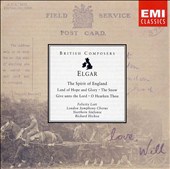 Elgar: Spirit of England; Land of Hope and Glory; The Snow